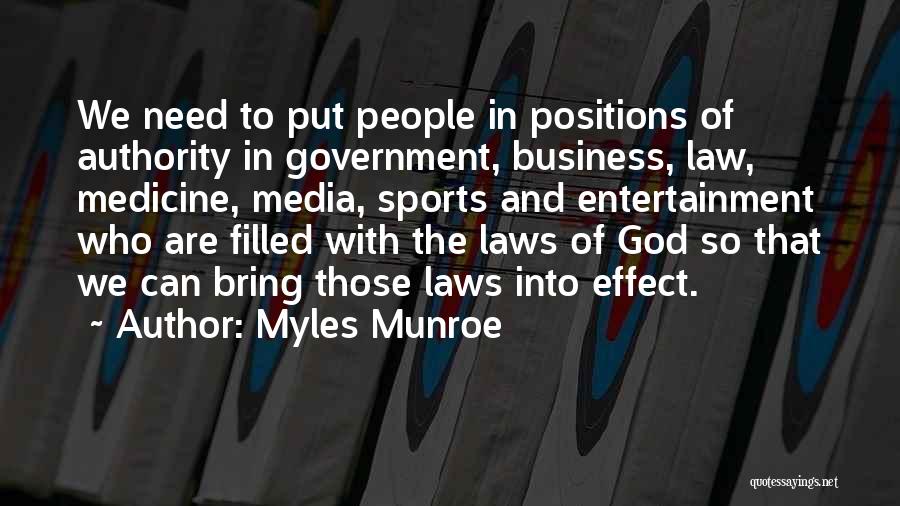 Media And Entertainment Quotes By Myles Munroe