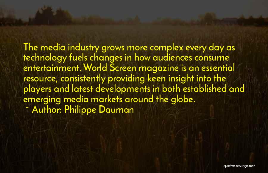 Media And Entertainment Quotes By Philippe Dauman