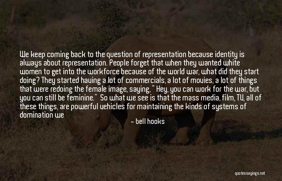 Media And Identity Quotes By Bell Hooks