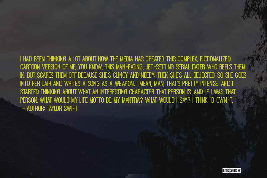 Media And Identity Quotes By Taylor Swift