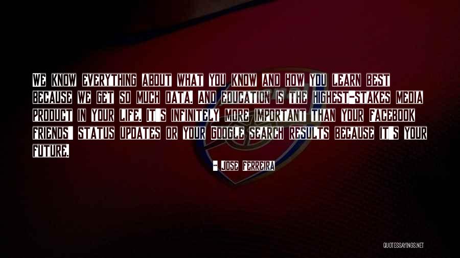 Media And Life Quotes By Jose Ferreira Media And Life Quotes By Jose Ferreira