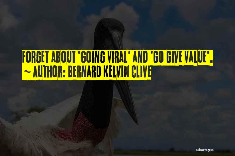 Media And Marketing Quotes By Bernard Kelvin Clive