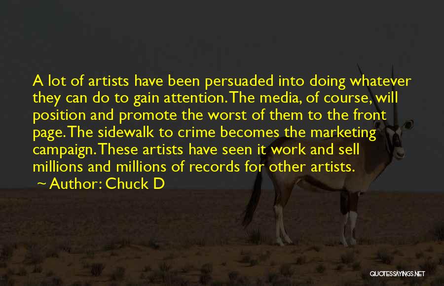 Media And Marketing Quotes By Chuck D