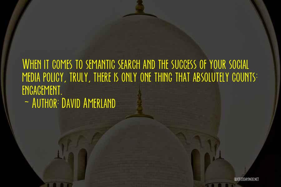 Media And Marketing Quotes By David Amerland