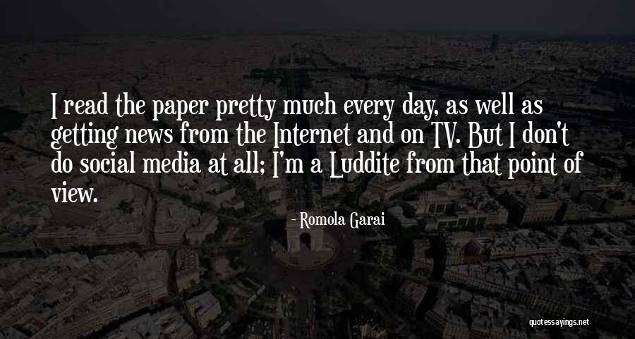 Media And News Quotes By Romola Garai