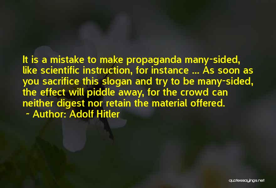 Media And Propaganda Quotes By Adolf Hitler