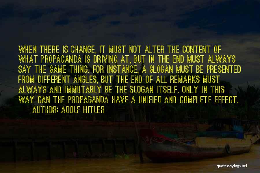 Media And Propaganda Quotes By Adolf Hitler