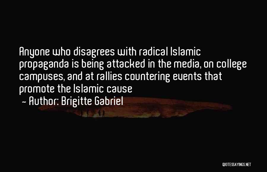 Media And Propaganda Quotes By Brigitte Gabriel