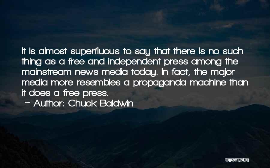 Media And Propaganda Quotes By Chuck Baldwin