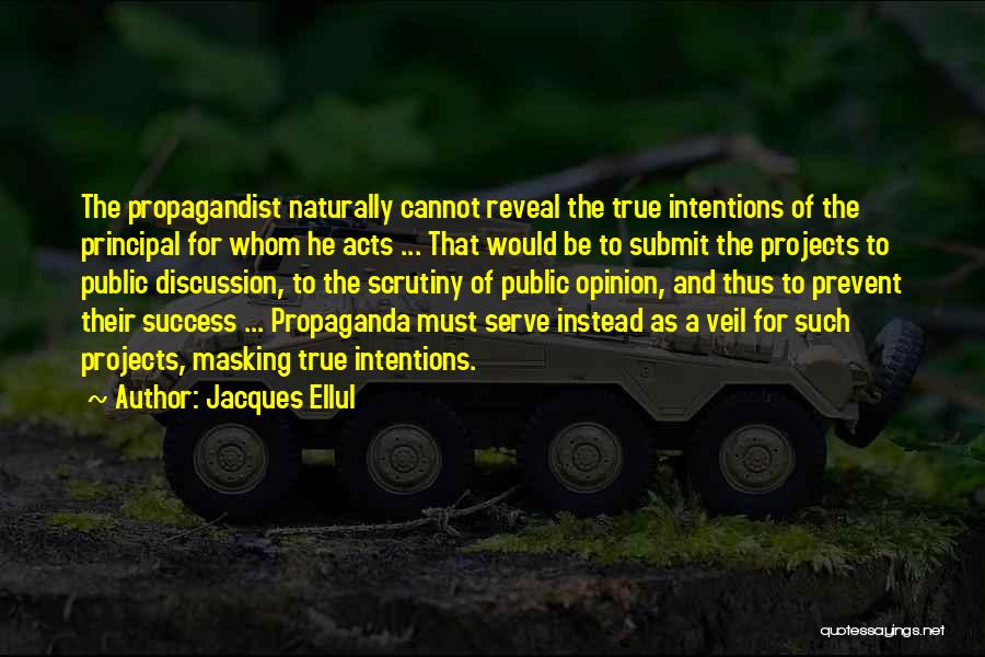 Media And Propaganda Quotes By Jacques Ellul