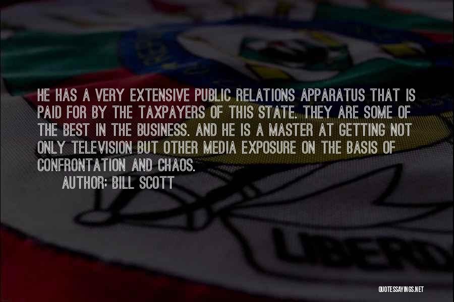 Media And Public Relations Quotes By Bill Scott