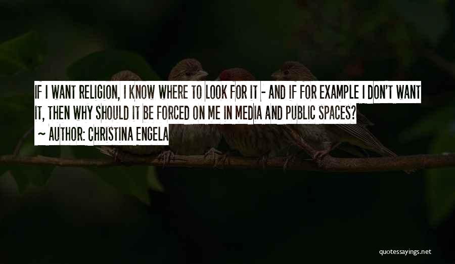 Media And Religion Quotes By Christina Engela