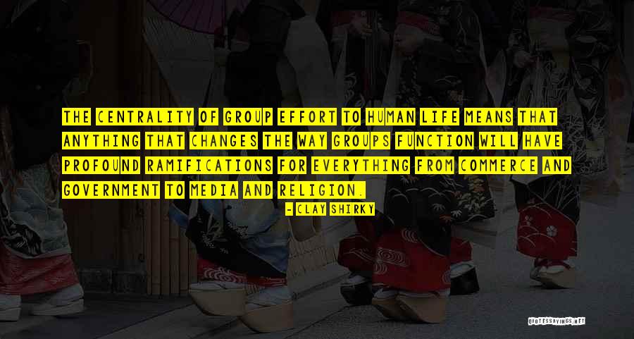 Media And Religion Quotes By Clay Shirky Media And Religion Quotes By Clay Shirky