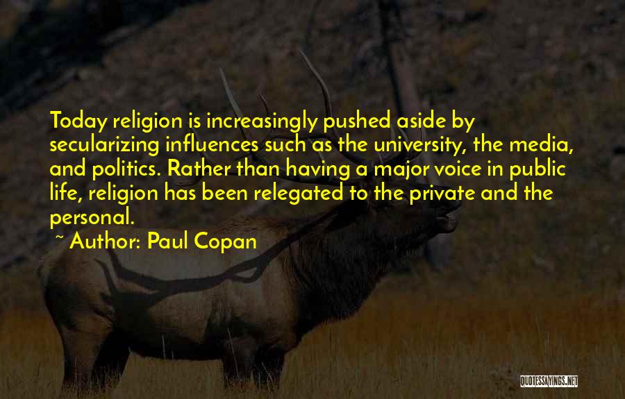 Media And Religion Quotes By Paul Copan