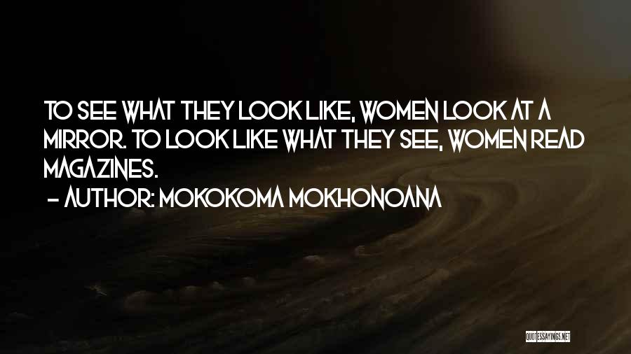 Media And Self Image Quotes By Mokokoma Mokhonoana