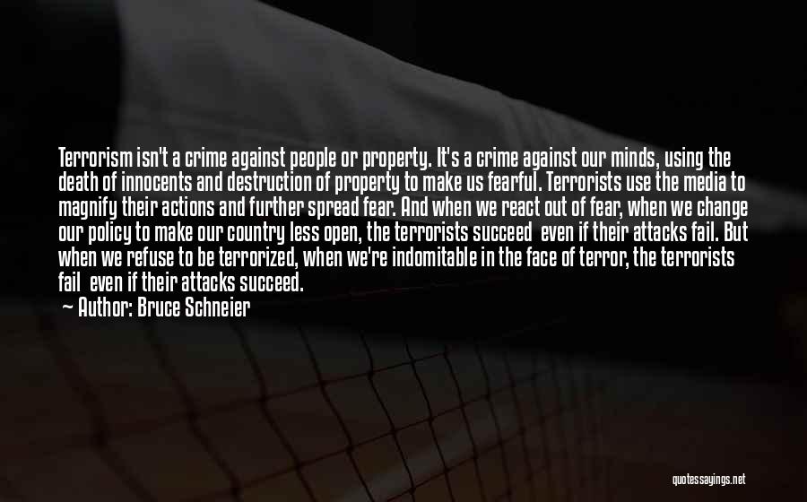 Media And Terrorism Quotes By Bruce Schneier