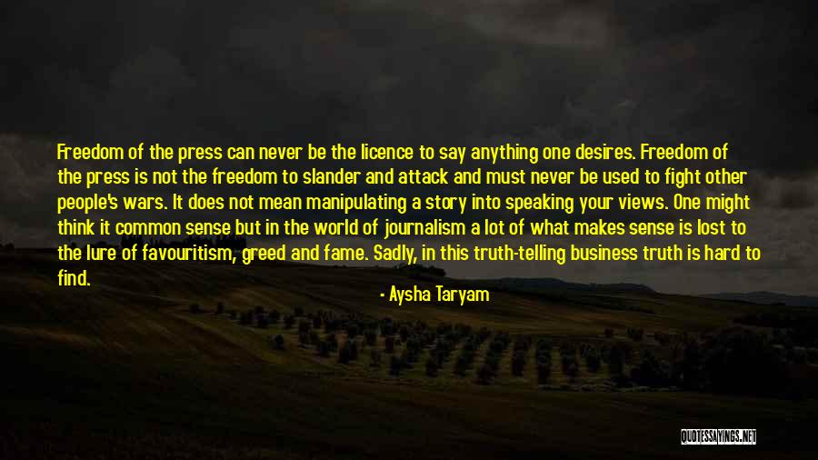 Media And Truth Quotes By Aysha Taryam Media And Truth Quotes By Aysha Taryam