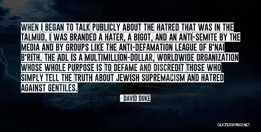 Media And Truth Quotes By David Duke Media And Truth Quotes By David Duke