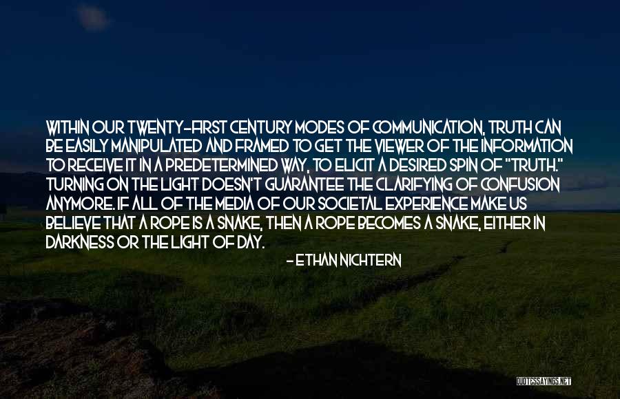 Media And Truth Quotes By Ethan Nichtern Media And Truth Quotes By Ethan Nichtern