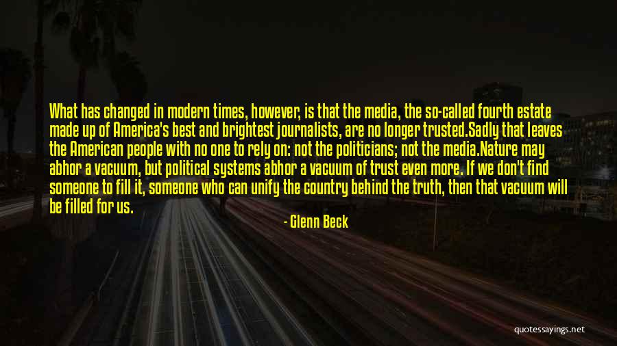Media And Truth Quotes By Glenn Beck Media And Truth Quotes By Glenn Beck