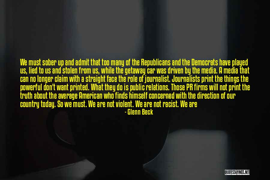 Media And Truth Quotes By Glenn Beck Media And Truth Quotes By Glenn Beck