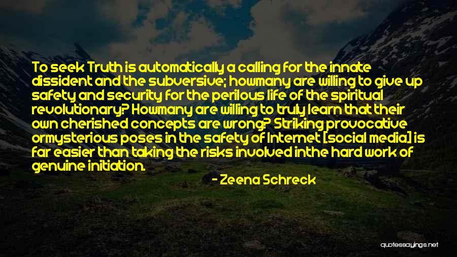 Media And Truth Quotes By Zeena Schreck Media And Truth Quotes By Zeena Schreck