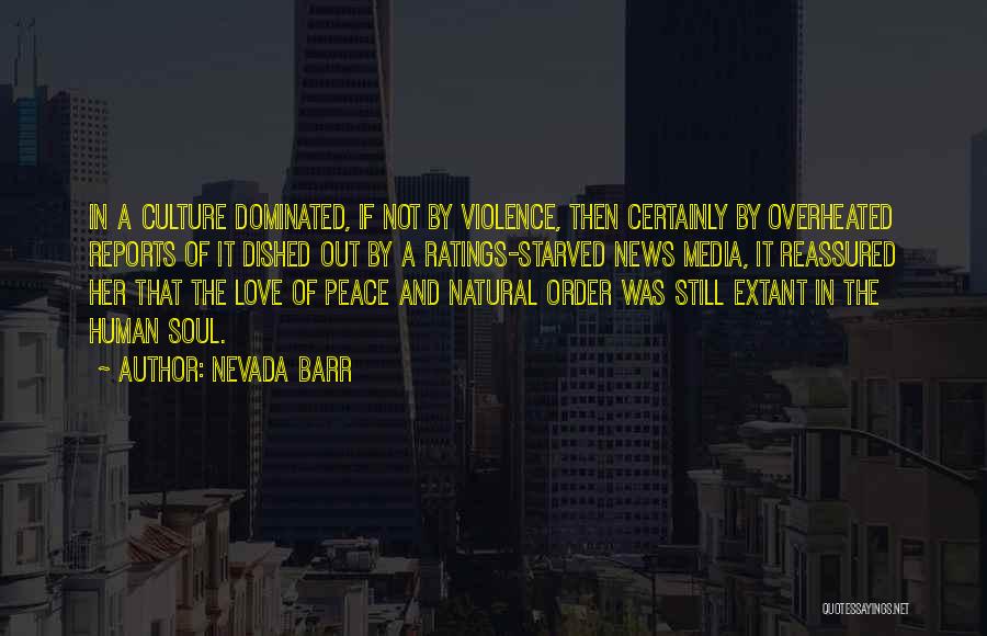 Media And Violence Quotes By Nevada Barr