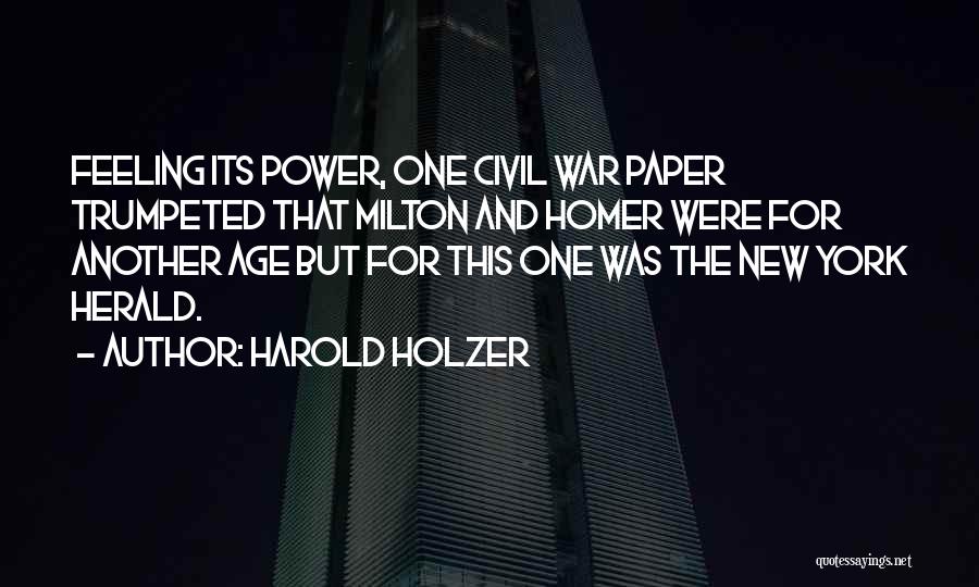 Media And War Quotes By Harold Holzer