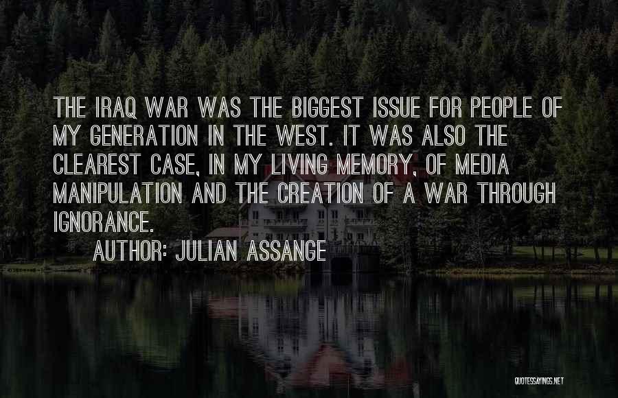 Media And War Quotes By Julian Assange