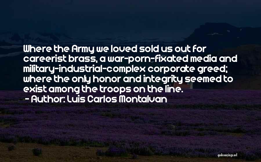 Media And War Quotes By Luis Carlos Montalvan