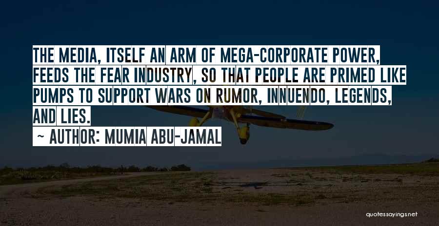 Media And War Quotes By Mumia Abu-Jamal