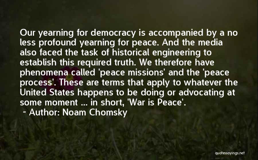 Media And War Quotes By Noam Chomsky