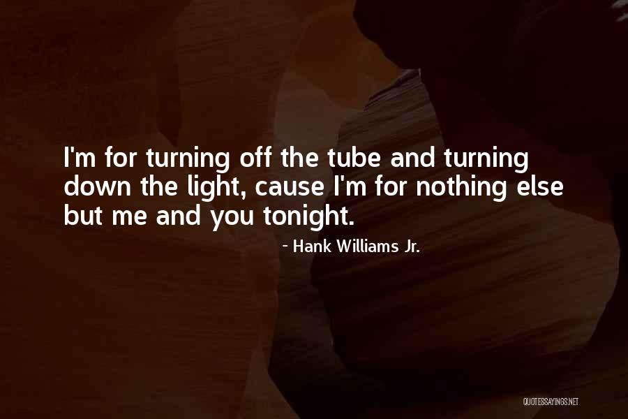Media Art Quotes By Hank Williams Jr. Media Art Quotes By Hank Williams Jr.