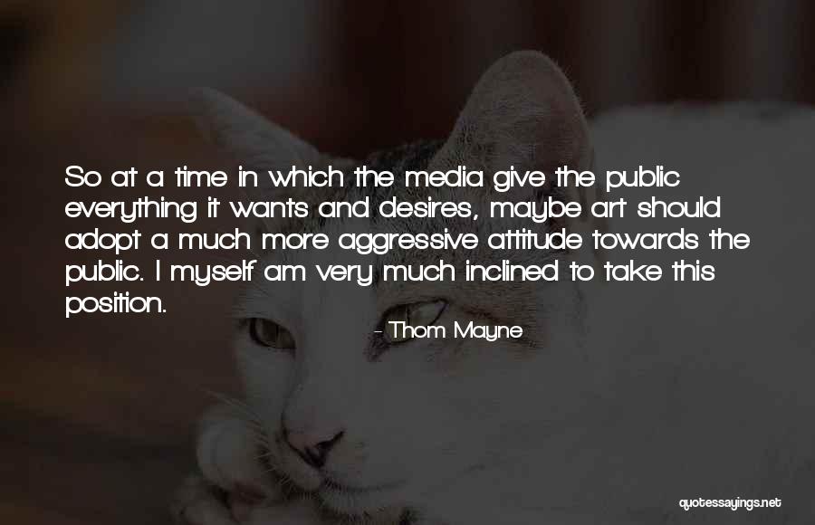 Media Art Quotes By Thom Mayne Media Art Quotes By Thom Mayne