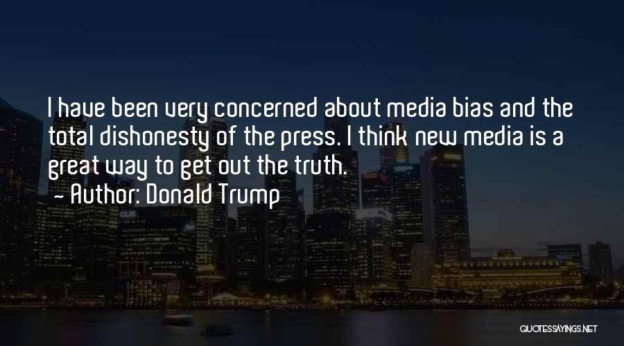 Media Bias Quotes By Donald Trump