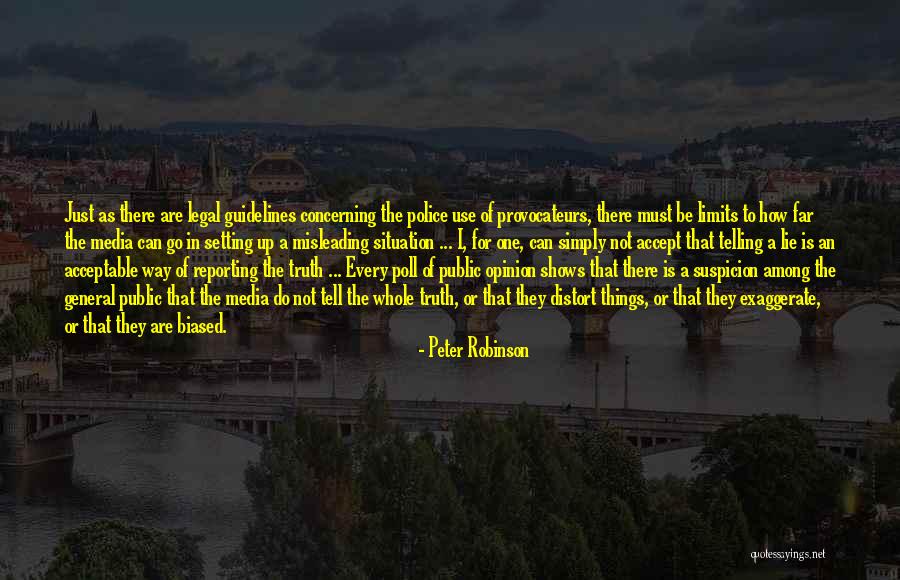 Media Biased Quotes By Peter Robinson Media Biased Quotes By Peter Robinson