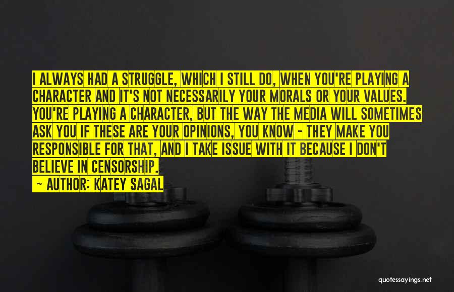 Media Censorship Quotes By Katey Sagal