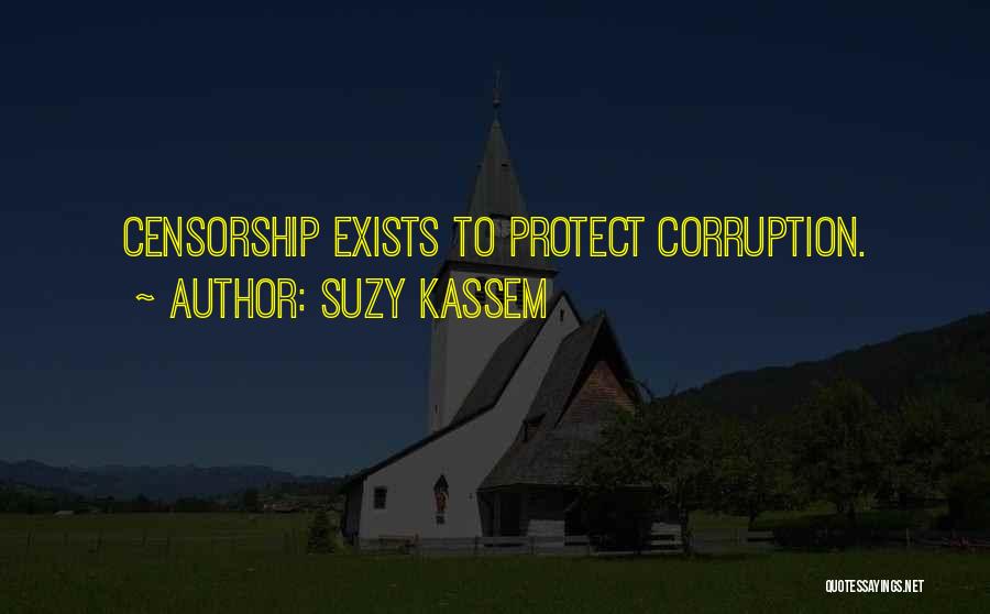 Media Censorship Quotes By Suzy Kassem