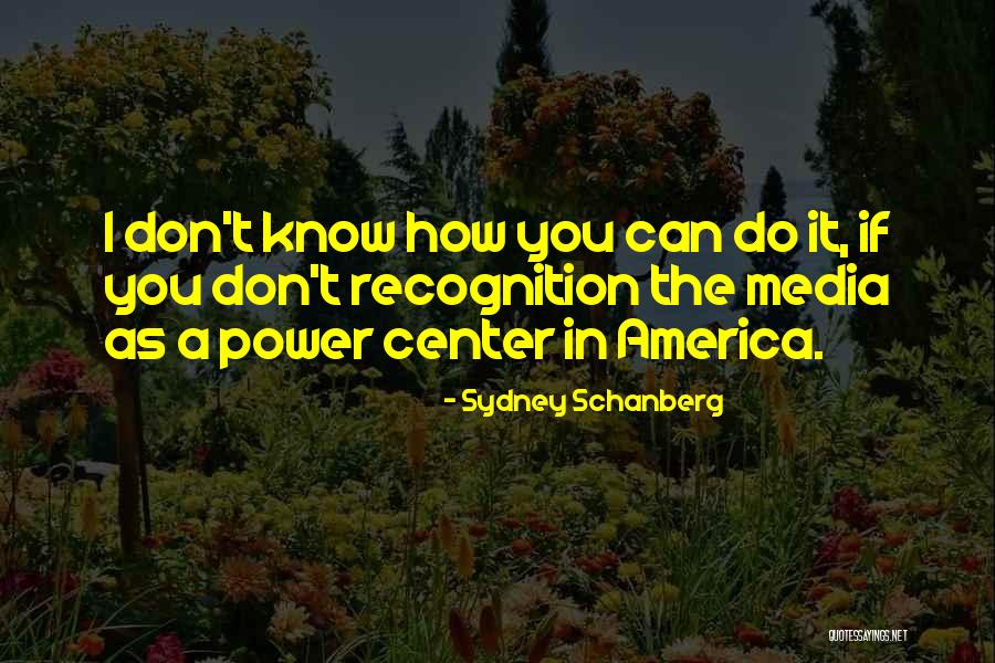 Media Center Quotes By Sydney Schanberg Media Center Quotes By Sydney Schanberg
