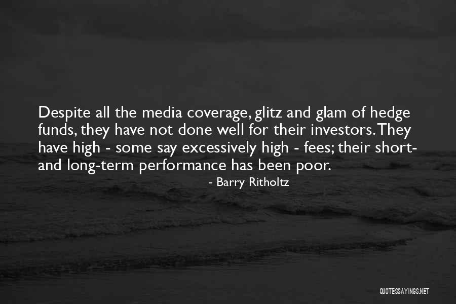 Media Coverage Quotes By Barry Ritholtz