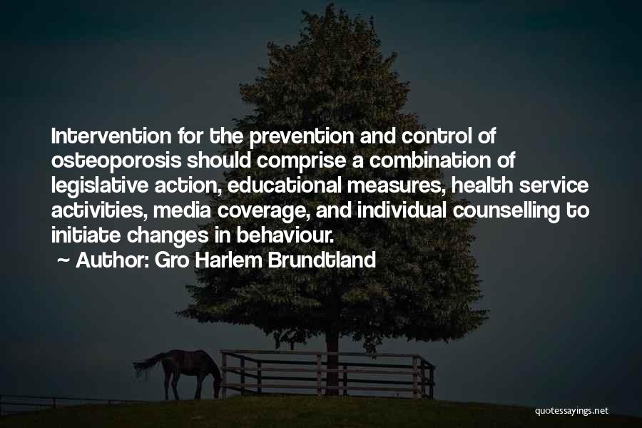 Media Coverage Quotes By Gro Harlem Brundtland