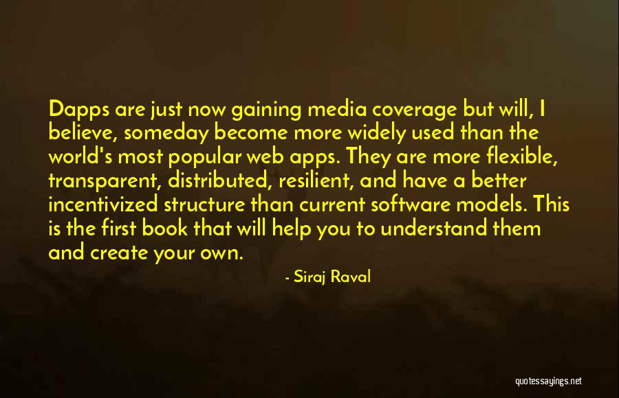 Media Coverage Quotes By Siraj Raval