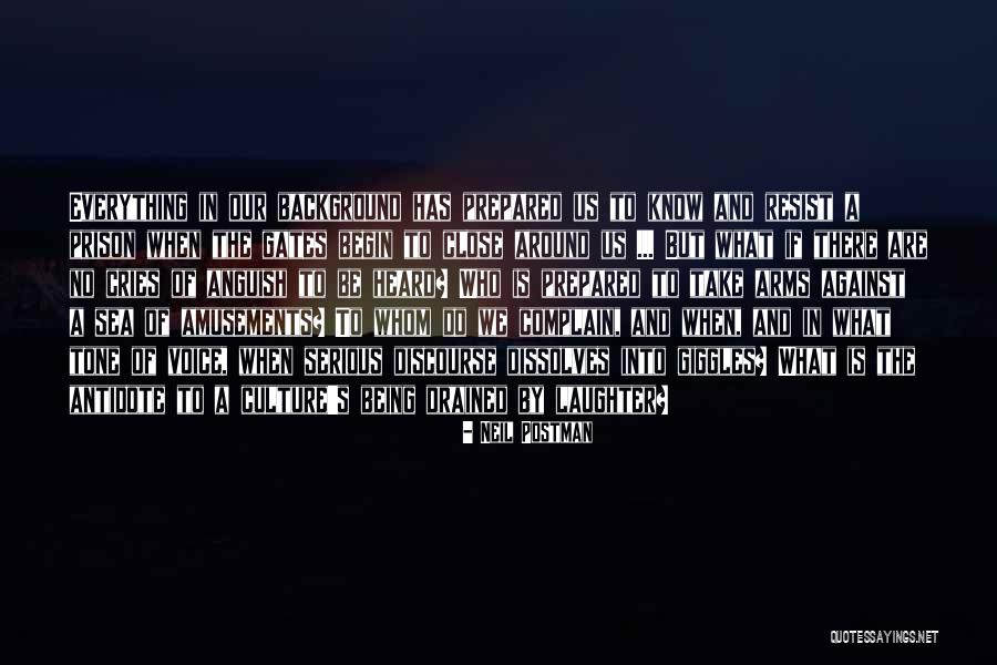 Media Criticism Quotes By Neil Postman Media Criticism Quotes By Neil Postman
