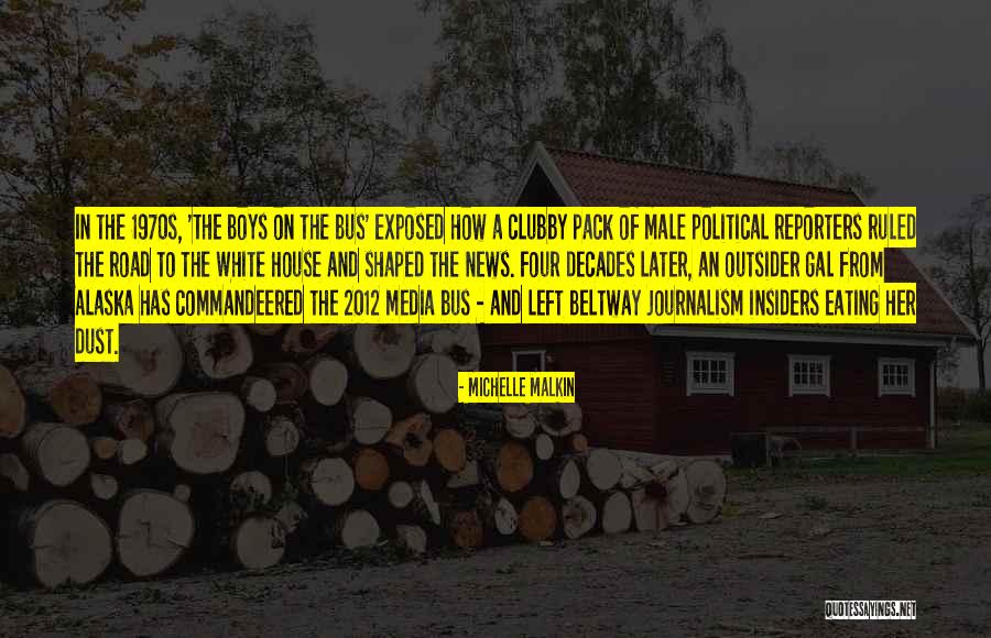 Media Exposed Quotes By Michelle Malkin Media Exposed Quotes By Michelle Malkin