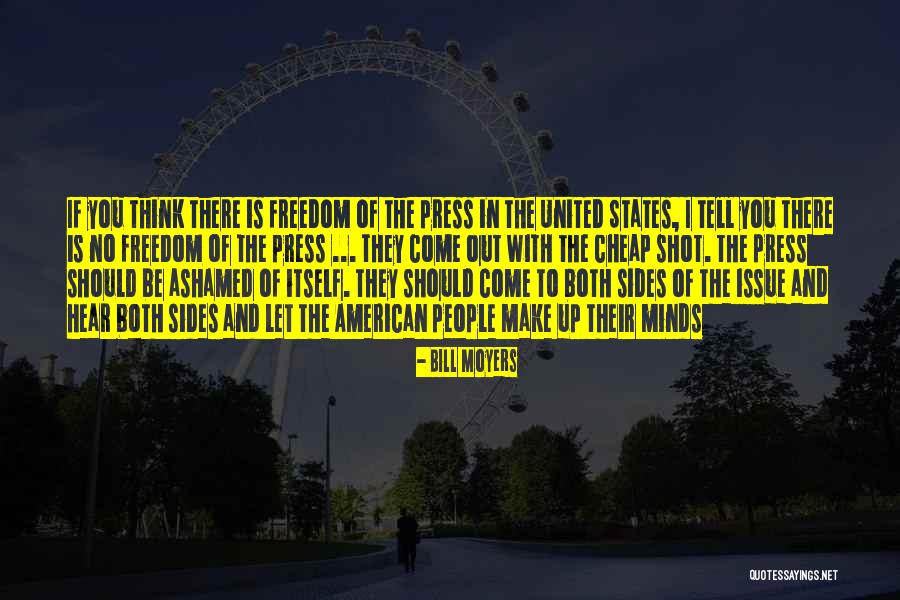 Media Freedom Quotes By Bill Moyers Media Freedom Quotes By Bill Moyers