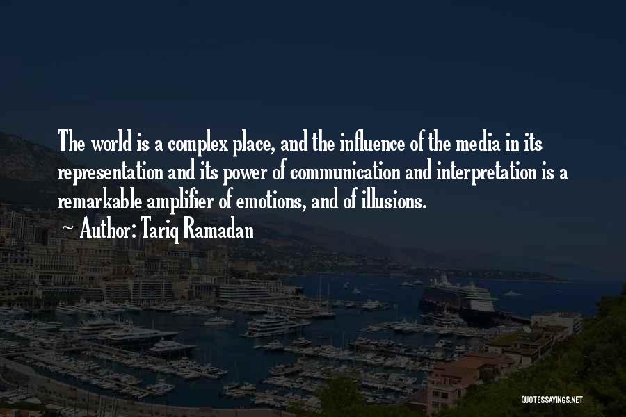 Media Influence Quotes By Tariq Ramadan