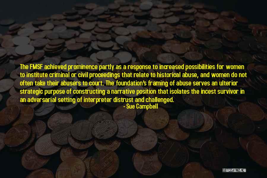 Media Manipulation Quotes By Sue Campbell