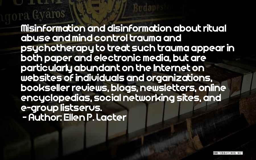 Media Mind Control Quotes By Ellen P. Lacter