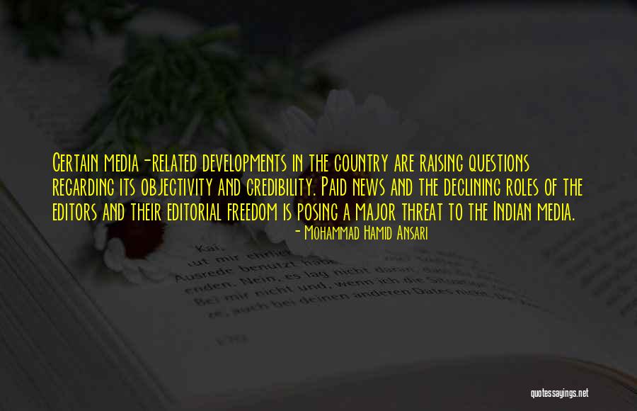 Media Objectivity Quotes By Mohammad Hamid Ansari