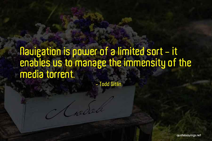 Media Power Quotes By Todd Gitlin Media Power Quotes By Todd Gitlin